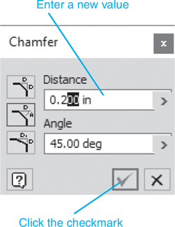 A screenshot illustrates the chamfer dialog box. A new value is to be entered into the distance field. The checkmark at the bottom of the dialog box is to be clicked.