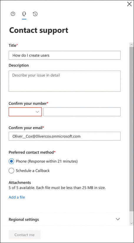 This is a screen capture of the Contact Support pane from the Microsoft 365 Admin Center, containing fields for a description of the subscriber’s issue and the subscriber’s contact information. 