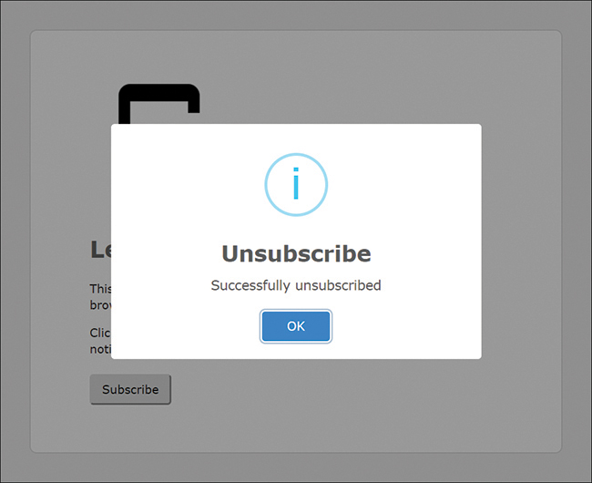 A screenshot shows a pop-up message received by the user on a successful unsubscription along with an ok button. It displays the following message, "successfully unsubscribed."