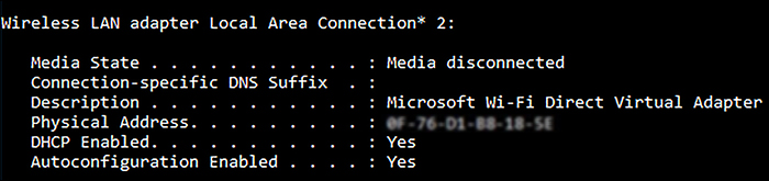 A screen shot shows the returned information from Ipconfig /all. Selected image shows Wireless LAN Adapter Local Area Connection* 2, with a Description of Microsoft Wi-Fi Direct Virtual Adapter. The Media State is Media Disconnected.