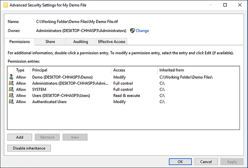 A screen shot shows the Advanced Security Settings dialog box. There are three tabs, Permissions (selected), Share, Auditing, and Effective Access. In the lower pane are permission entries for the resource and four columns: Type, Principal, Access, and Inherited From. Inherited From shows various entries, including C: and C:Working FolderDemo Files