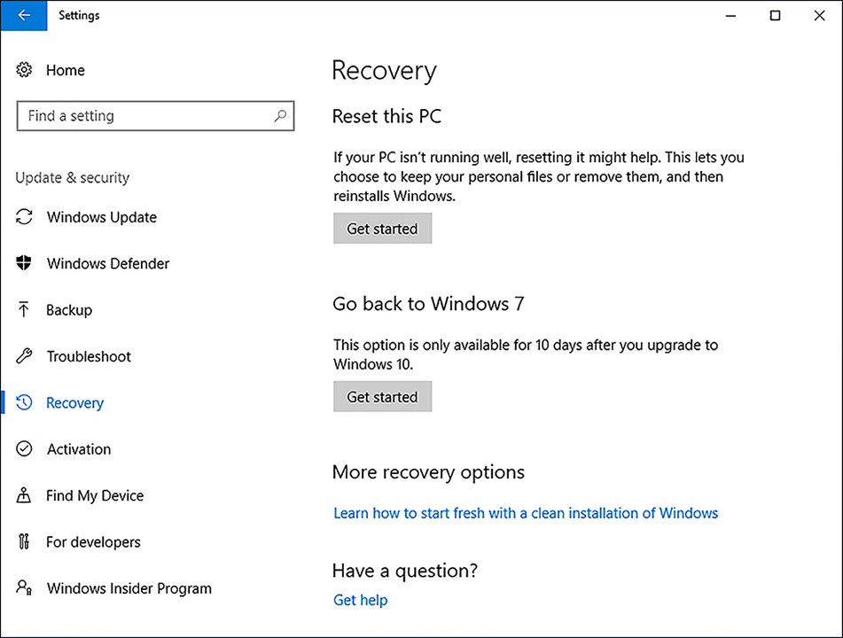 A screen shot of the Update & Security page in Settings. In the left pane, the Recovery option is selected and in the right pane there are two options: Reset This PC and Go Back To Windows 7. Each option has a Get Started button.