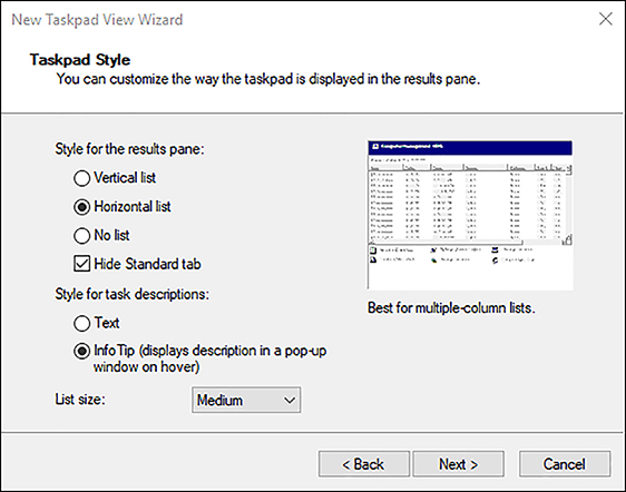 A screen shot shows a Taskpad view. Horizontal List is selected, and Hide Standard Tab is enabled. Info Tip is enabled.