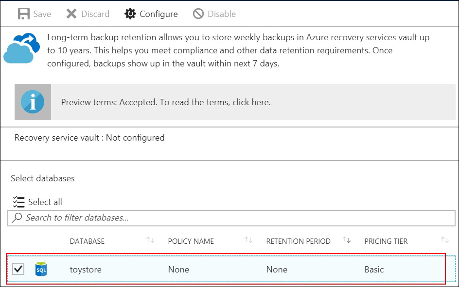 Configuring automated backups, Azure SQL Databaselong-term backup retention, configuringLong-Term Backup Retention for Azure SQL Database