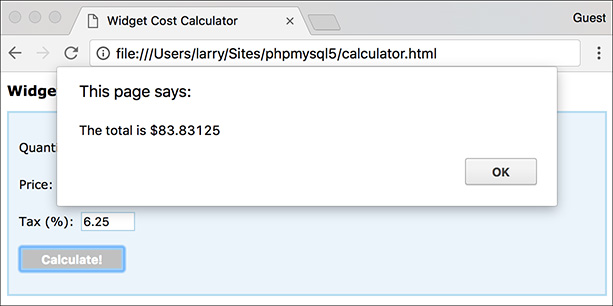 Screenshot of the Widget Cost Calculator as an HTML form, showing the output displayed in an alert box.