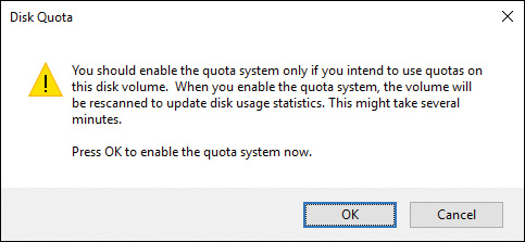 Screenshot shows Disk Quota message box warning that the disk will be rescanned and this may take several minutes. Ok button at bottom is enabled.