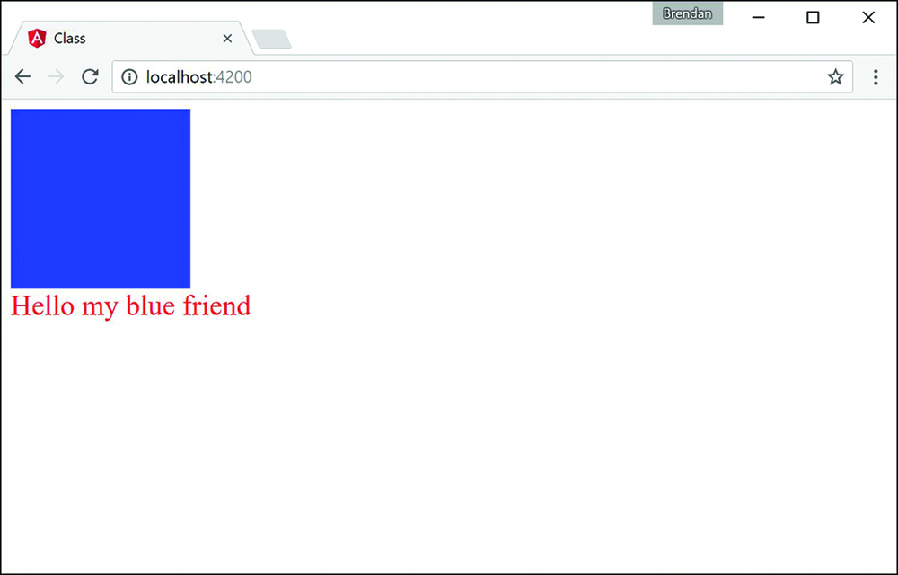A screenshot shows a rendered web page. A browser tab labeled, Class, with URL locahost:4200, is present with a blue square in the left top of the content pane and the text below it reads Hello my blue friend.