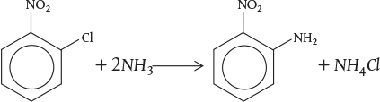 Reaction involves o-nitrochlorobenzene and ammonia.