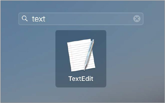 The launchpad user interface is shown. "Text" is typed in the launchpad and the suggestions show the application "TextEdit."