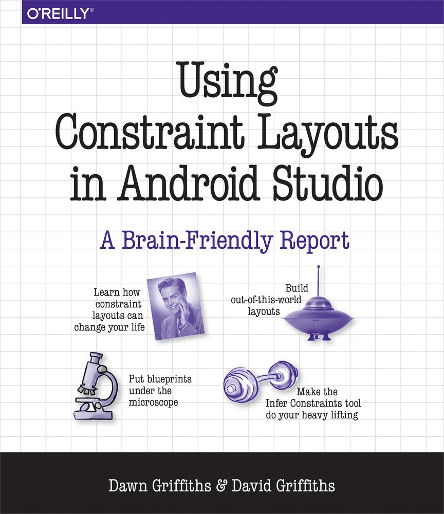Using Constraint Layouts in Android Studio