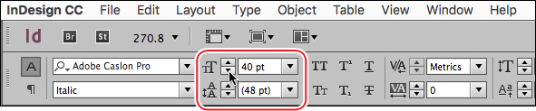 A screenshot of InDesign CC shows the "Type tool" in the "Tools" panel with up and down arrows for increasing and decreasing the size of font.