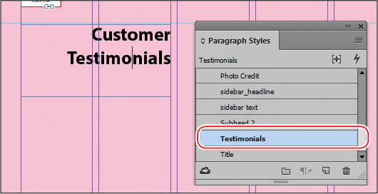 A screen shot shows a page with text "Customer Testimonial" and the "Paragraph Styles panel" with option "Testimonials" selected.