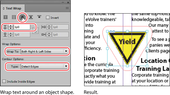 A screenshot shows the "Text Wrap panel" with the hand tool above the "Wrap Around Bounding Box" option. It also shows options the "Top Offset box" with value 1p0, the "Wrap To menu" with option "Both Right & Left Sides" and the "Type menu" with option "Detect Edges" highlighted. The result shows the white space around the Yield sign graphic placed on the page with a red outline around it.