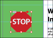 A screenshot shows the "Stop" sign with "Selection tool" being used to drag the midpoint handle on the top of the graphics frame.