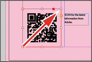 A screenshot shows a QR code with pointer being dragged from the lower left corner to the upper right corner. The text next to the code reads, "SCAN for the latest information from Adobe."