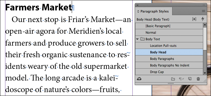 A screenshot shows a text frame with a heading and a paragraph of text. It also shows the "Paragraph Styles panel" with the option "Body Head" selected.