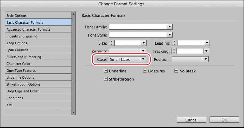 A screenshot shows the "Change Format Settings" dialog box with "Basic Character Formats" selected. It also shows following option in the "Basic Character Formats" highlighted: ? Case: A textbox with an arrow for selecting options and "Small Caps" selected