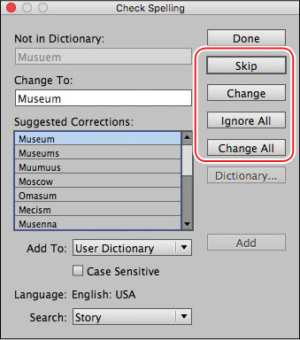 A screenshot shows the "Checking Spelling" dialog box with following buttons highlighted: ? Skip ? Change ? Ignore All ? Change All