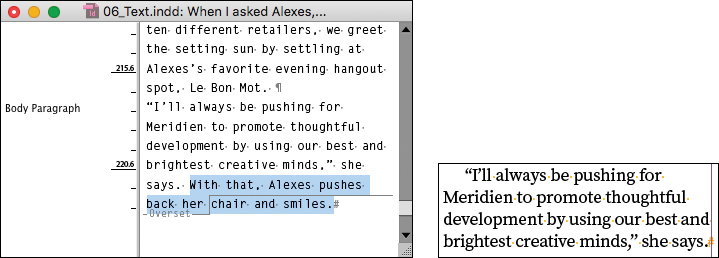 A screenshot shows with text paragraphs. The last sentence, With that, Alexes pushes back her chair and smiles, including the final period and paragraph return is selected.