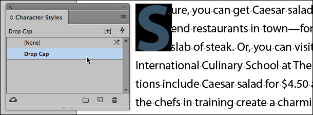 A screenshot shows a text frame with first letter "S" of the paragraph shown in large font and the "Drop Cap" option in the "Character Styles panel" highlighted.