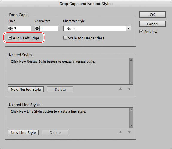 A screenshot shows the "Align Left Edge" option in the "Drop Caps And Nested Styles" dialog box highlighted.