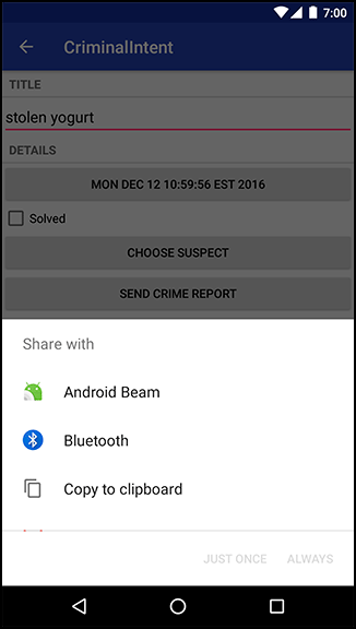 Screenshot shows the CriminalIntent app in Android. The following share options are shown in Share with popup menu: Android Beam, Bluetooth and Copy to Clipboard.
