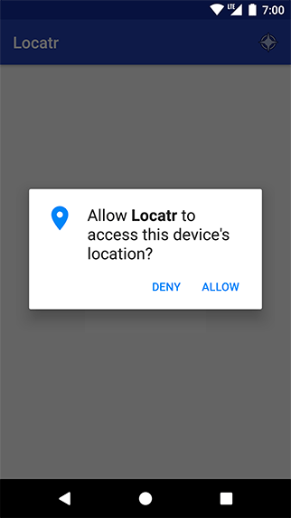 Screenshot shows permissions system dialog box. A text reads, Allow Locatr to access this device's location. Deny and Allow buttons are placed below.