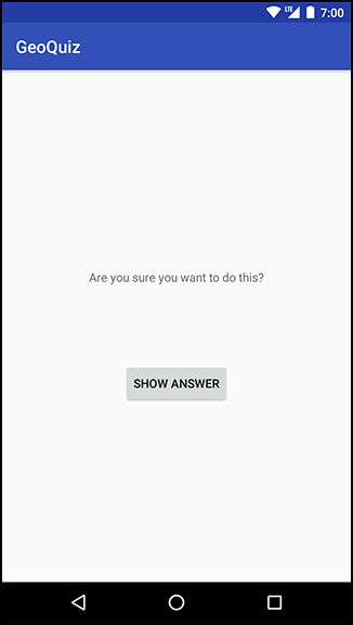 Screenshot shows GeoQuiz app screen.  Text reads, Are you sure you want to do this? Show Answer button is placed below.