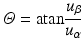 
$$ varTheta =mathrm{atan}frac{u_{eta }}{u_{alpha }} $$
