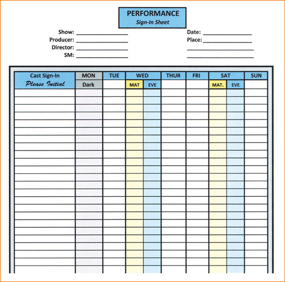 Figure 6-9 The performance sign-in sheet, on which performers place their initials when they first arrive at the performance site.