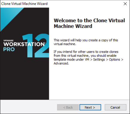 Screen capture of the Clone Virtual Machine Wizard welcome box with the buttons for Next and Cancel.