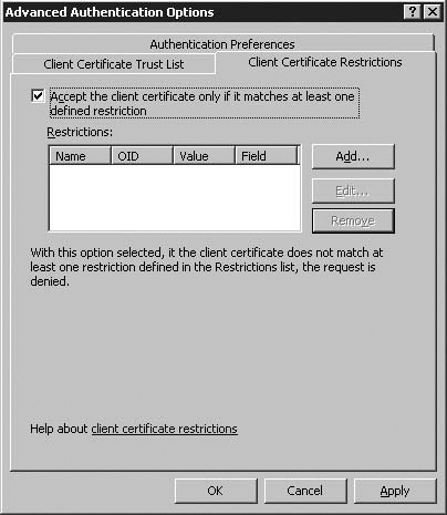 Advanced Authentication Options – Client Certificate Restrictions