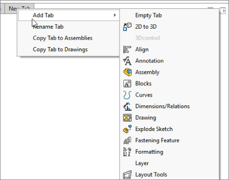 Snipped image displaying a right click menu with arrowhead cursor selecting Add Tab, resulting to another menu on the right with commands for 2D to 3D, Align, Annotation, Assembly, Blocks, Curves, Drawing, etc.