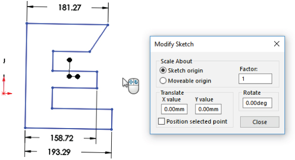 Left: schematic of letter E with arrows indicating dimensions 181.27, 158.72, and 193.29. Right: Modify sketch dialog box with sections for Scale about, Translate, and Rotate, with Close button on the lower right.