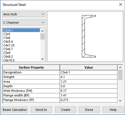 Structural Steel dialog with highlighted C3x4.1 displaying the sketch at the right panel. Below is a 2–column table labeled Section Property and Value. Beam Calculator, Send to, Create buttons, etc. are situated below.