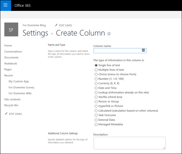 Screenshot of the Office 365 window displaying the Create Column in the Settings page displaying the various choices to select from.