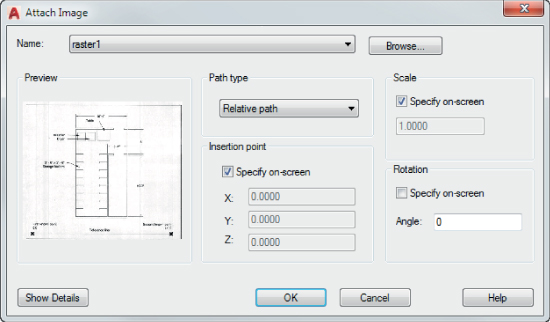 Attach Image dialog box, with drop-down box labeled raster1 for Name with Browse button at the side (top), preview panel (bottom left), and selected checkboxes labeled Specify on-screen in Insertion point and Scale.