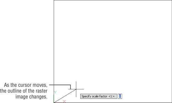Viewport displaying a crosshair cursor at the bottom with 2 lines indicating “As the cursor moves, the outline…” and 2 bars labeled “Specify scale factor <1>:” and “1” (highlighted).