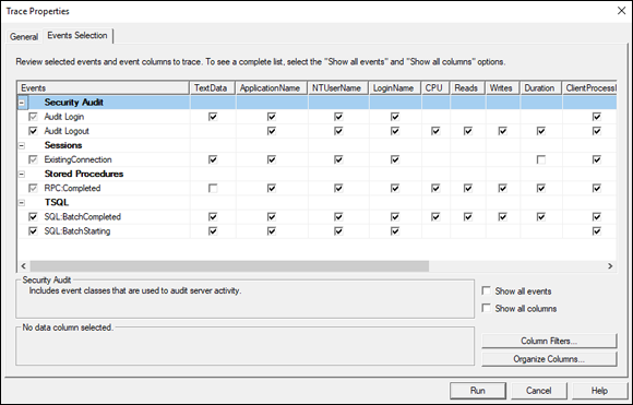 Screenshot of The Events Selection tab of the Trace Properties dialog box with Events, TextData, ApplicationName, NTUserName, LoginName, CPU, Reads, Writes, Duration, and Client.