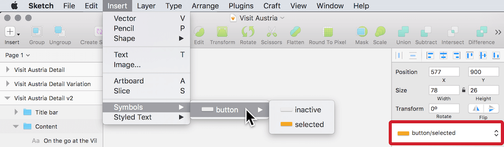 You can organize symbols into folders. Right: Use the drop-down in the inspector to swap one state or symbol with another.