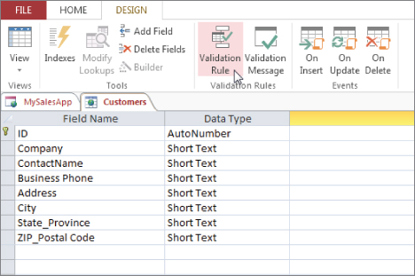 Screenshot of Access window with the Ribbon presenting the Design tab and the Customers tab below. Cursor points the Validation Rule button.