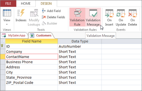 Screenshot of Access window with the Ribbon presenting the Design tab and the Customers tab below. Cursor points the Validation Message button.