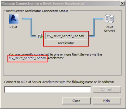Manage Connection to a Revit Server Accelerator dialog box displaying the Revit Server Accelerator My_Revit_Server_London being highlighted.