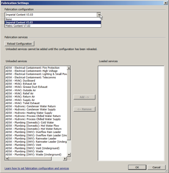Screenshot of Fabrication Settings dialog with Imperial Content V3.30 selected under Fabrication configuration. Under the Fabrication services panel are lists of unloaded (left) and loaded (right) services.