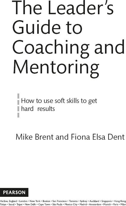 The Leader’s Guide to Coaching and Mentoring