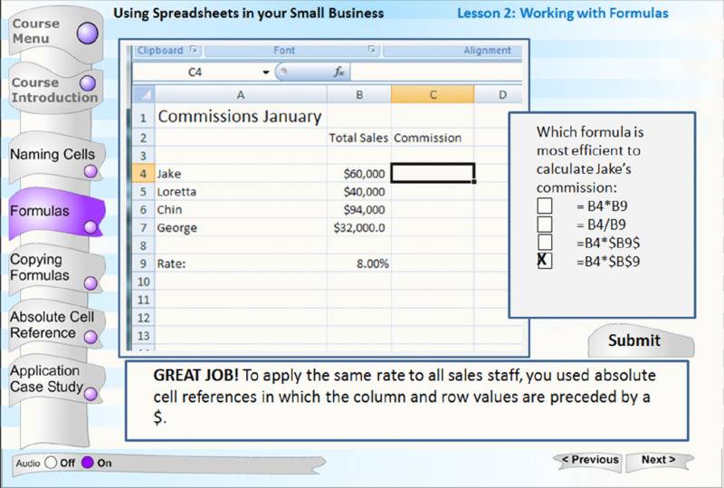 Screen shot shows calculation of total sales commission of four people with a rate of 8 percentage under formulas category using spreadsheet and asks for most efficient formula to calculate one of the commissions with four options.