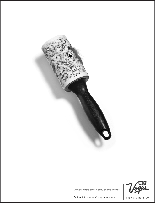 Figure depicting a lint roller covered with sequins, spangles, and false eyelashes. The ad headline reads “What happens here, stays here.”