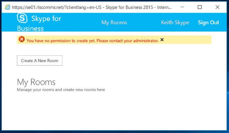 Screenshot shows MY Room page with create a new room button and error message which reads “You have no permission to create yet. Please contact you administrator.