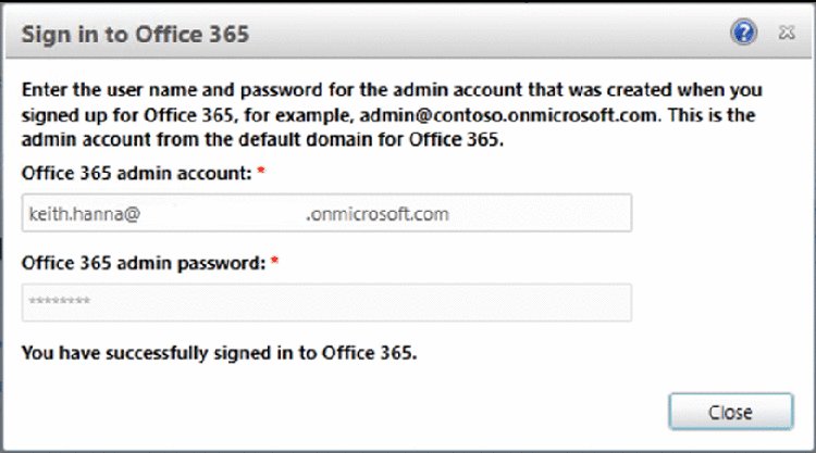 Screenshot shows Office 365 sign in window with fields filled for admin account and password along with Close button
