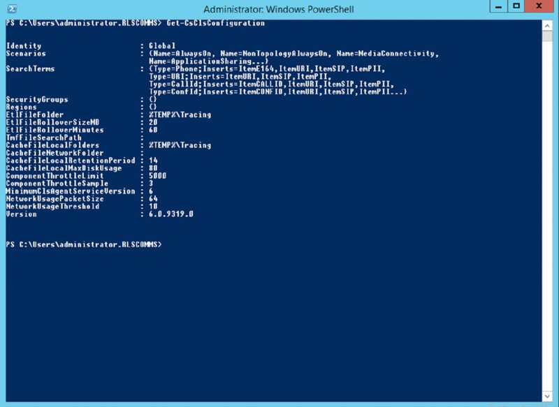 Screenshot shows administrator: windows powershell page displaying output of Get-CsClsConfiguration which includes identity, scenarios, searchterms, securitygroups, regions et cetera.